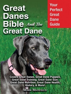 cover image of Great Danes Bible and the Great Dane